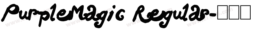PurpleMagic Regular字体转换